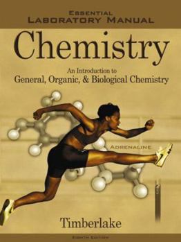 Paperback Essential Laboratory Manual to Accompany Chemistry: An Introduction to General, Organic and Biological Chemistry Book