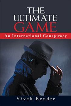 Paperback The Ultimate Game: An International Conspiracy Book