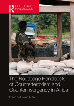 Hardcover Routledge Handbook of Counterterrorism and Counterinsurgency in Africa Book