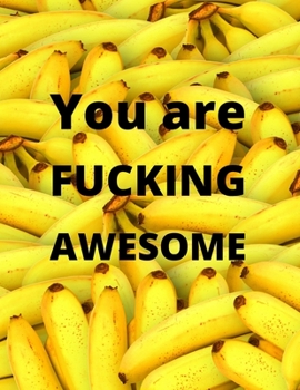 You are fucking awesome: 2020 Daily Diary: One page per day with month tabs, one year 366 day fully line and dated journal. The Homemaker's Friend. Jan 1, 2020 to Dec 31, 2020