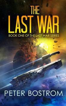 Paperback The Last War: Book 1 of the Last War Series Book