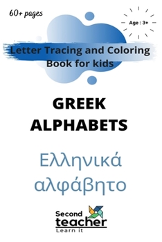 Paperback Letter tracing and coloring book for kids Greek alphabets: Modern Greek phonics book with English translations Book