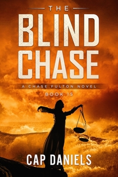 Paperback The Blind Chase: A Chase Fulton Novel Book