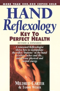 Paperback Hand Reflexology: Key to Perfect Health Book
