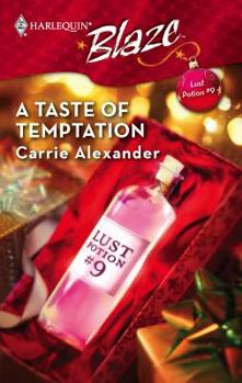 Mass Market Paperback A Taste of Temptation: Lust Potion #9 Book