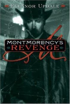 Hardcover Montmorency's Revenge Book