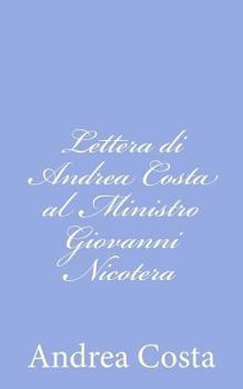 Paperback Lettera di Andrea Costa al Ministro Giovanni Nicotera [Italian] Book