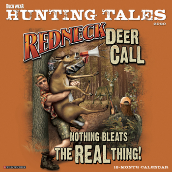 Calendar Buck Wear's Hunting Tales 2020 Wall Calendar Book
