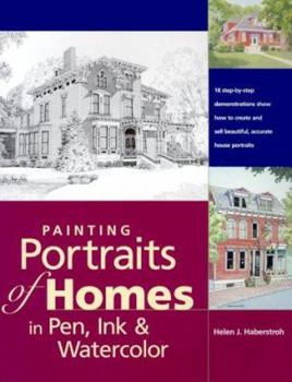 Paperback Painting Portraits of Homes in Pen, Ink & Watercolor Book