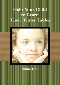 Paperback Help Your Child to Learn Their Times Tables Book