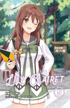 Lily Clairet, Vol. 5 - Book #5 of the Lily Clairet