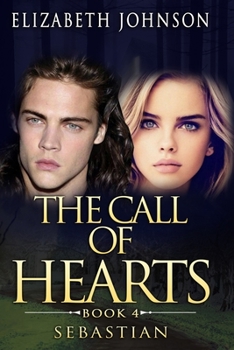 Paperback Sebastian Book 4: The call of Hearts Book