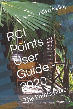 Paperback RCI Points User Guide - 2020: The Points Bible Book