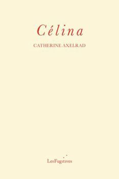 Paperback Les Fugitives Celina. Book