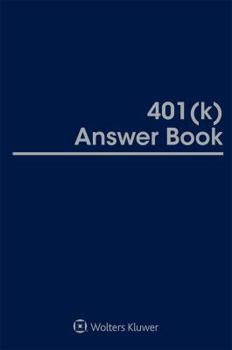 Hardcover 401(k) Answer Book, 2017 Edition Book