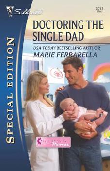 Doctoring the Single Dad - Book #1 of the Matchmaking Mamas