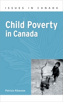 Paperback Child Poverty in Canada Book