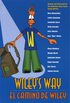 Paperback El Camino de Wiley/Wiley's Way [Spanish] Book