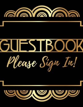 Paperback Guest Book Please Sign In: For Events, Wedding, Birthday, Anniversary, Retirement, Ordination, Baby shower & House warming With Gift Log. Party G Book