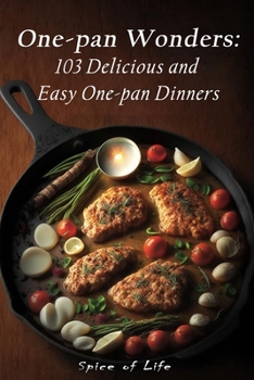 Paperback One-pan Wonders: 103 Delicious and Easy One-pan Dinners Book