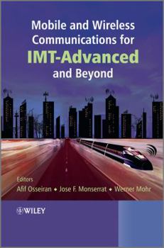Hardcover Mobile and Wireless Communications for IMT-Advanced and Beyond Book