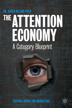 Hardcover The Attention Economy: A Category Blueprint Book