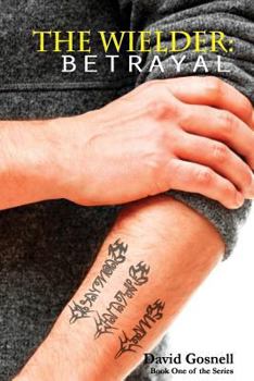 Paperback Betrayal (The Wielder) Book