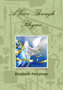 Paperback A Voice Through Rhyme Book