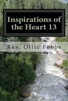 Paperback Inspirations of the Heart 13: A Line of Spirit Driven poetry Book