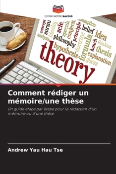 Paperback Comment rédiger un mémoire/une thèse [French] Book