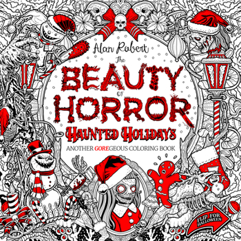 Paperback The Beauty of Horror: Haunted Holidays Coloring Book