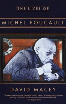 Paperback The Lives of Michel Foucault Book