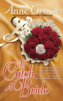 To Catch a Bride - Book #3 of the Devil Riders