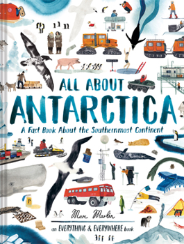 Hardcover All about Antarctica: A Fact Book about the Southernmost Continent Book