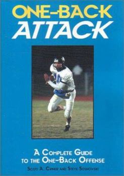 Paperback One-Back Attack: A Complete Guide to the One-Back Offense Book