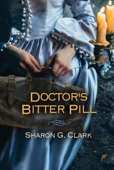 Paperback Doctor's Bitter Pill Book