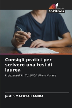 Paperback Consigli pratici per scrivere una tesi di laurea [Italian] Book