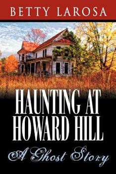 Paperback Haunting at Howard Hill: A Ghost Story Book