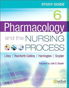 Paperback Study Guide for Pharmacology and the Nursing Process Book