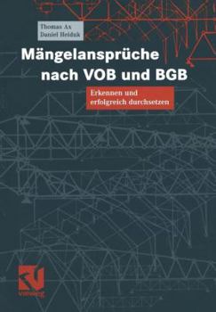 Paperback Mängelansprüche Nach Vob Und BGB: Erkennen Und Erfolgreich Durchsetzen [German] Book