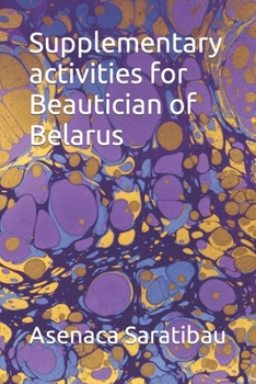 Paperback Supplementary activities for Beautician of Belarus Book