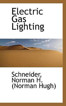 Electric Gas Lighting