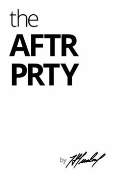 Paperback The Aftr Prty Book