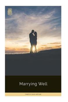 Paperback Marrying Well Book