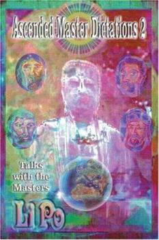 Paperback Ascended Master Dictations 2: Talks with the Masters Book