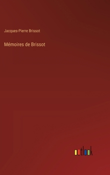 Hardcover Mémoires de Brissot [French] Book