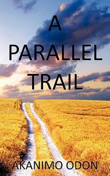 Paperback A Parallel Trail Book