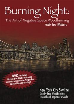 DVD Burning Night: The Art of Negative Woodburning Book