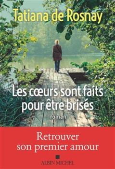 Paperback Les Coeurs sont faits pour être brisés [French] Book