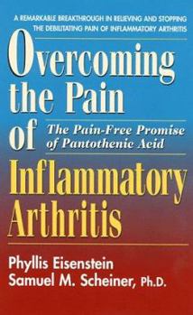 Paperback Overcoming the Pain and Inflammation of Arthritis Book
